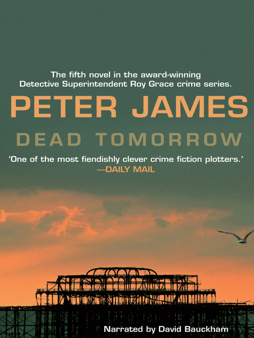 Title details for Dead Tomorrow by Peter James - Wait list
